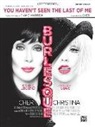 Diane (COP)/ Matz Warren, Cher - You Haven't Seen the Last of Me from Burlesque