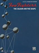 Alfred Publishing (COR), Foo Fighters - Foo Fighters the Colour and the Shape