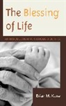 Brian Kane, Brian M. Kane, Kane Brian - The Blessing of Life