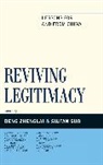 Zhenglai Deng, Sujian Guo, Deng Zhenglai, Deng/ Guo Zhenglai, Zhenglai Deng, Sujian Guo... - Reviving Legitimacy
