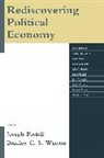Joseph Postell, Joseph (EDT)/ Watson Postell, Joseph Postell, Bradley C S Watson, Bradley C. Watson, Bradley C. S. Watson - Rediscovering Political Economy