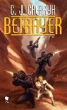 C J Cherryh, C. J. Cherryh - Betrayer