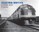 Brian Solomon - Electro-Motive E-Units and F-Units
