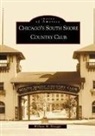 W. Krueger, William M. Krueger - Chicago's South Shore Country Club