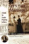 F. Dean Lueking - Let's Talk Marriage