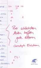 Christoph Eichhorn - Bei schlechten Noten helfen gute Eltern