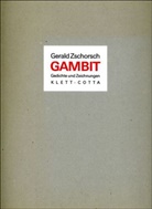 Gerald Zschorsch, Gerald K Zschorsch - Gambit