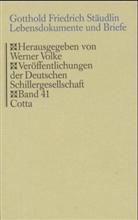 Gotthold F Stäudlin, Gotthold F. Stäudlin, Werner Volke - Lebensdokumente und Briefe
