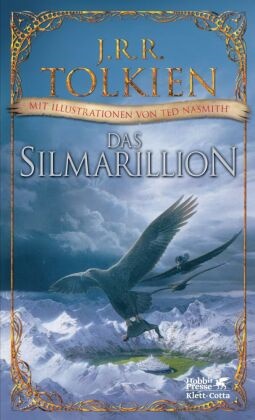 John R R Tolkien, John Ronald Reuel Tolkien, Ted Nasmith, Christopher Tolkien - Das Silmarillion - Illustrierte Ausgabe
