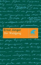 Ernst Jünger - Der Waldgang
