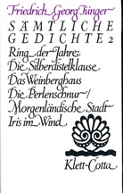 Friedrich G Jünger, Friedrich G. Jünger, Friedrich Georg Jünger, Citt Jünger, Citta Jünger - Sämtliche Gedichte, 3 Bde. - 2: Werke. Werkausgabe in zwölf Bänden / Sämtliche Gedichte 2 (Werke. Werkausgabe in zwölf Bänden, Bd.)