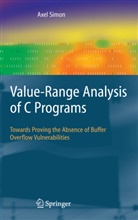 Axel Simon - Value-Range Analysis of C Programs