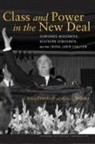 G William Domhoff, G. Domhoff, G. William Domhoff, G. William Webber Domhoff, G. William/ Webber Domhoff, G. Williams Webber Domhoff... - Class and Power in the New Deal