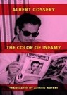 Albert Cossery, Albert Crossery - Colors of Infamy
