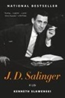 Kenneth Slawenski - J. D. Salinger