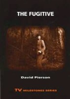 David Pierson, David P Pierson, David P. Pierson - Fugitive
