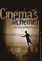 Bill (EDT)/ Renov Nichols, Bill Renov Nichols, Michael Renov, Bill Nichols, Michael Renov - Cinema''s Alchemist