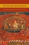 Janaki Nair - Mysore Modern
