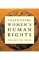 Julietta Hau,  HAU JULIETTA, Julietta Hua - Trafficking Women''s Human Rights