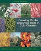 Debbie Lonnee, Debbie Rose Lonnee, Debbie/ Rose Lonnee, Rose, Nancy Rose, Don Selinger... - Growing Shrubs and Small Trees in Cold Climates
