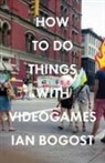Ian Bogost, Prof. Ian Bogost - How to Do Things With Videogames