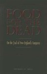 Michael E Bell, Michael E. Bell - Food for the Dead