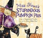 Mark Molton, Mark Kimball Moulton, Karen Hillard Good - Miss Fiona's Stupendous Pie