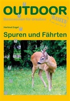 Enge, Hartmut Engel, Zabanski, Stefan Zabanski - Spuren und Fährten