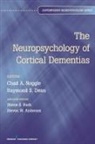 Shane S. (EDT)/ Noggle Bush, Steven W. Anderson, Shane S Bush, Shane S. Bush, Raymond Dean, Raymond S Dean... - Neuropsychology of Cortical Dementias