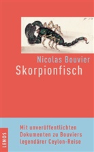 Nicolas Bouvier, Stefan Zweifel - Skorpionfisch