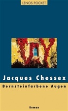 Jacques Chessex, Marcel Schwander - Bernsteinfarbene Augen