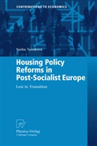 Sasha Tsenkova - Housing Policy Reforms in Post-Socialist Europe