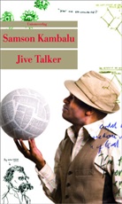 Samson Kambalu, Samson Kambalu - Jive Talker