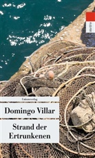 Domingo Villar, Domingo Villar - Strand der Ertrunkenen