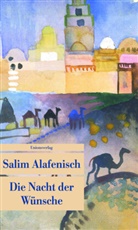 Salim Alafenisch, Salim Alafenisch - Die Nacht der Wünsche