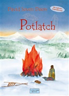Michaelis, Seven Deer, David Seven Deers, Merle Michaelis - Potlatch, m. 1 Buch