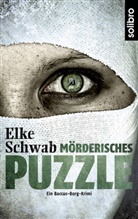 Elke Schwab - Mörderisches Puzzle