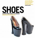 Peter McNeil, Giorgio Riello, Peter McNeil, Giorgio Riello - Shoes