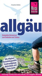 Friedrich Köthe - Reise Know-How Allgäu