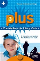 Thomas Kretzschmar, Thomas Kretzschmar - plus 3: Von Nikolaus bis Johnny Cash