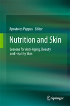 Apostolo Pappas, Apostolos Pappas - Nutrition and Skin