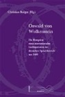 Christia Berger, Christian Berger - Oswald von Wolkenstein
