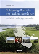 Dirk Meier - Schleswig-Holstein im Frühen Mittelalter