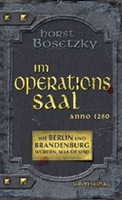 Horst Bosetzky - Im Operationssaal