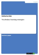 Katharina Eder - Vocabulary learning strategies