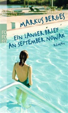 Markus Berges, Andreas Gursky - Ein langer Brief an September Nowak