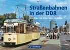 Heym, Rudolf Heym, Wiegar, Hans Wiegard - Straßenbahnen in der DDR