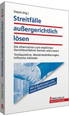 Karl-Heinz Belser, Peter Depré, Karin Hascher-Hug, Pete Depré, Peter Depré - Streitfälle außergerichtlich lösen