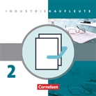 Hans-Peter von Bergen - Industriekaufleute, Neubearbeitung: Industriekaufleute - Ausgabe 2011 - 2. Ausbildungsjahr: Lernfelder 6-9