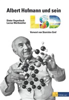 Hagenbac, Diete Hagenbach, Dieter Hagenbach, Dieter A. Hagenbach, WERTHMÜLLER, Lucius Werthmüller - Albert Hofmann und sein LSD